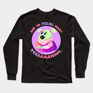 Are You Feeling Mad Groovy Wonderful Girl Long Sleeve T-Shirt